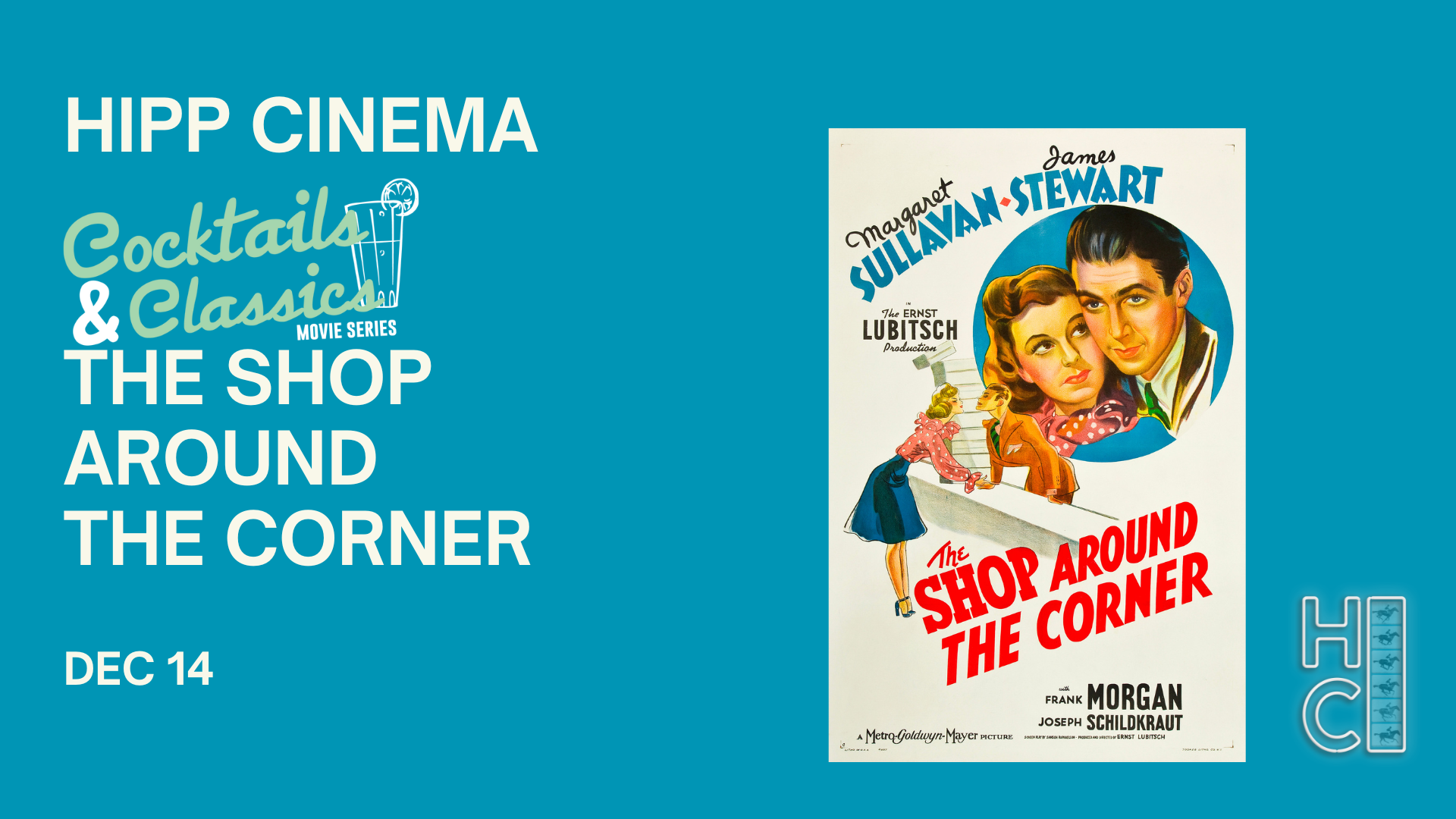 Cocktails and Classics: The Shop Around the Corner - Hipp Cinema